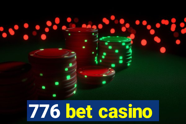 776 bet casino